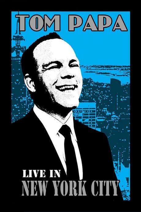 Tom Papa: Live in New York City